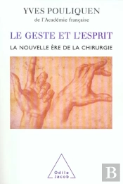 La Nouvelle Ere De La Chirurgie