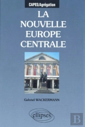 La Nouvelle Europe Centrale