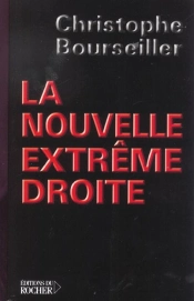 La Nouvelle Extrême Droite