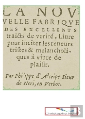 La Nouvelle Fabrique Des Excellents Traits De Verite - Additionnes De 11 Autres Conte
