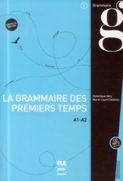 La Nouvelle Grammaire Des Premiers Temps T.1 (2e Édition)
