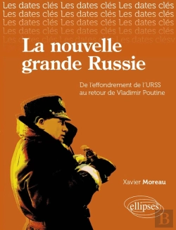 Bertrand.pt - La Nouvelle Grande Russie De L'Effrondrement De L'Urss Au Retour De Poutine
