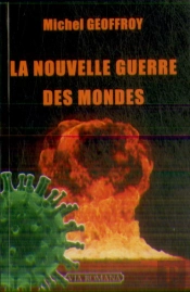 La Nouvelle Guerre Des Mondes