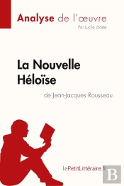 La Nouvelle Héloïse De Jean-Jacques Rousseau