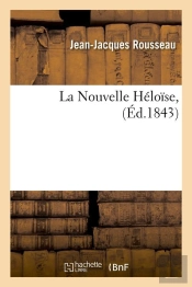 La Nouvelle Heloise Edition 1843