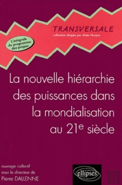 Bertrand.pt - La Nouvelle Hiérarchie Des Puissances Dans La Mondialisation Au Xxie Siècle