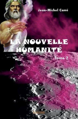 Bertrand.pt - La Nouvelle Humanite - Tome 2