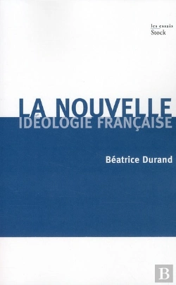 Bertrand.pt - La Nouvelle Idéologie Française