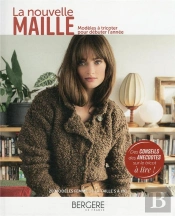 La Nouvelle Maille - Modeles A Tricoter Pour Les Femmes Cet Hiver,  20 Modeles De La Taille S A Xxl