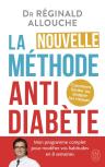 La Nouvelle Méthode Anti-Diabète : Comment Limiter Ou Stopper Les Risques