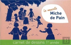 Bertrand.pt - La Nouvelle Miche De Pain - Carnet De Dessins 1ère Année