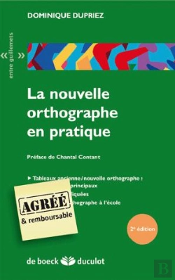 Bertrand.pt - La Nouvelle Orthographe En Pratique