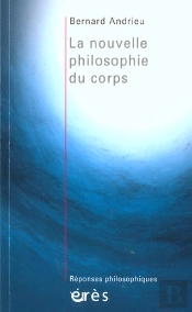 La Nouvelle Philosophie Du Corps