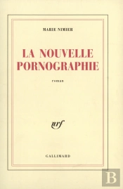 La Nouvelle Pornographie