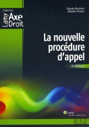 La Nouvelle Procedure D'Appel 2e Edition