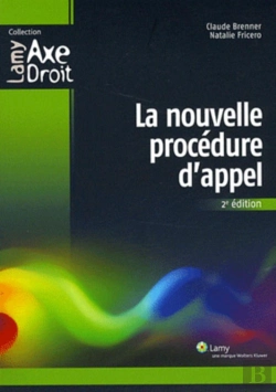 Bertrand.pt - La Nouvelle Procedure D'Appel 2e Edition