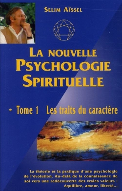 Bertrand.pt - La Nouvelle Psychologie Spirituelle Tome 1 ; Les Traits Du Caractère (4e Édition)
