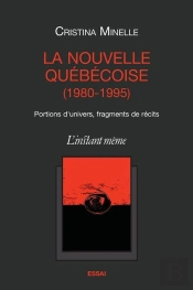 La Nouvelle Québécoise (1980-1995)