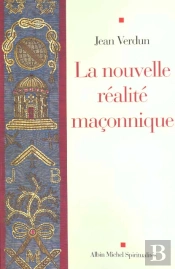 La Nouvelle Realite Maconnique