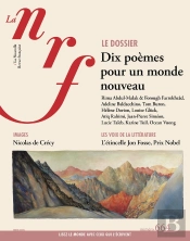 La Nouvelle Revue Française Tome 664 : Dix Poèmes Pour Un Monde Nouveau