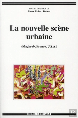 Bertrand.pt - La Nouvelle Scène Urbaine ; Maghreb, France, Etats-Unis