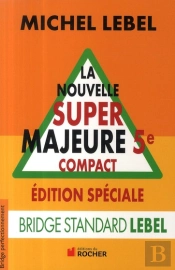 La Nouvelle Super Majeure (5e Édition)