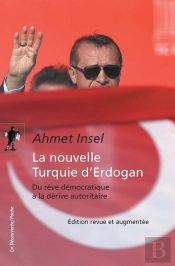 La Nouvelle Turquie D'Erdogan