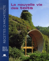 La Nouvelle Vie Des Toits