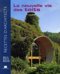 Bertrand.pt - La Nouvelle Vie Des Toits