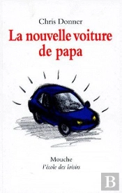 La Nouvelle Voiture De Papa