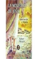 La Novedad De Jesús