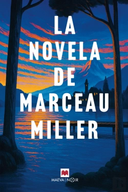 Bertrand.pt - La Novela De Marceau Miller