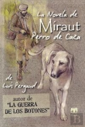 La Novela De Miraut. Perro De Caza