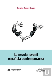 La Novela Juvenil Española Contemporanea
