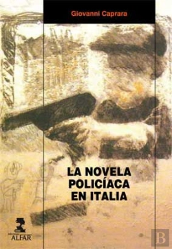Bertrand.pt - La Novela Policiaca En Italia