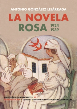 Bertrand.pt - La Novela Rosa. 1924-1939