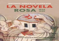 La Novela Rosa. 1924-1939