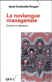 La Novlangue Managériale ; Emprise Et Résistance