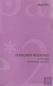 La Novlangue Néolibérale