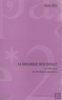 Bertrand.pt - La Novlangue Néolibérale