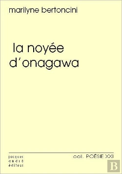 Bertrand.pt - La Noyée D'Onagawa