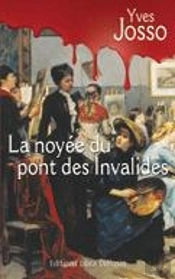 La Noyée Du Pont Des Invalides