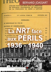 La Nrt Face Aux Périls : 1936 - 1940