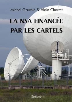 Bertrand.pt - La Nsa Financée Par Les Cartels