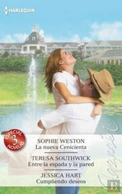 Bertrand.pt - La Nueva Cenicienta; Entre La Espada Y La Pared; Cumpliendo Deseos