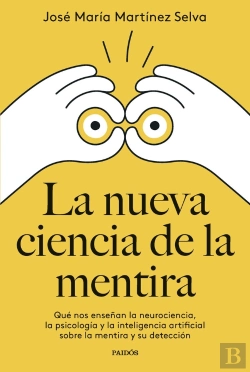 Bertrand.pt - La Nueva Ciencia De La Mentira