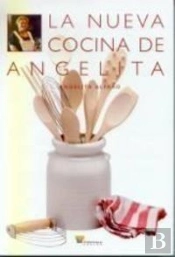 La Nueva Cocina De Angelita (Cartoné)