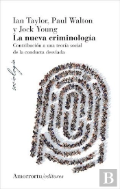 La Nueva Criminologia 4 Ed.