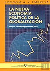 La Nueva Economía Política De La Globalización