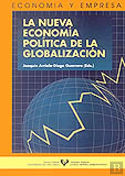 Bertrand.pt - La Nueva Economía Política De La Globalización